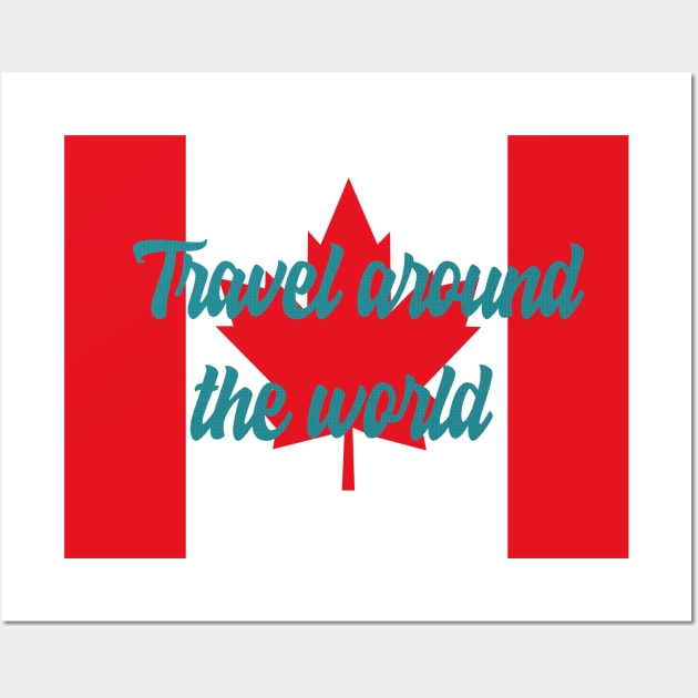 Travel Around the World - Canada Wall Art by Byntar